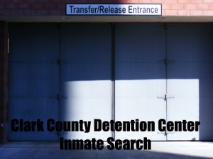 Clark County Detention Center Inmate Search